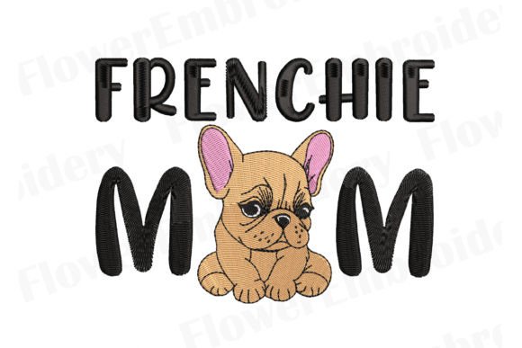 Frenchie Mom Machine Embroidery Review
